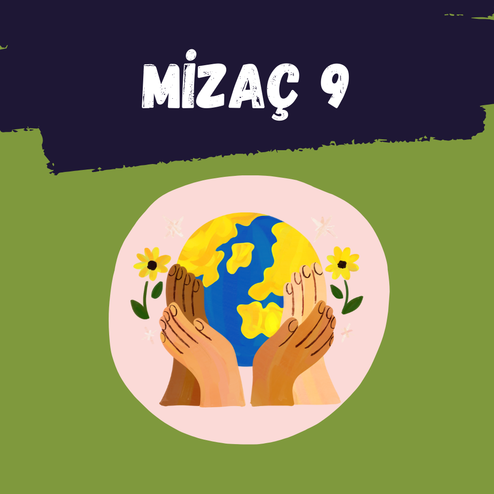 Mizaç 9