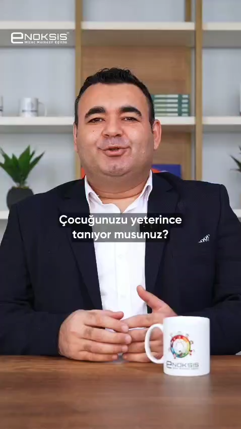 Çocuğunuzu yeterince tanıyor musunuz?